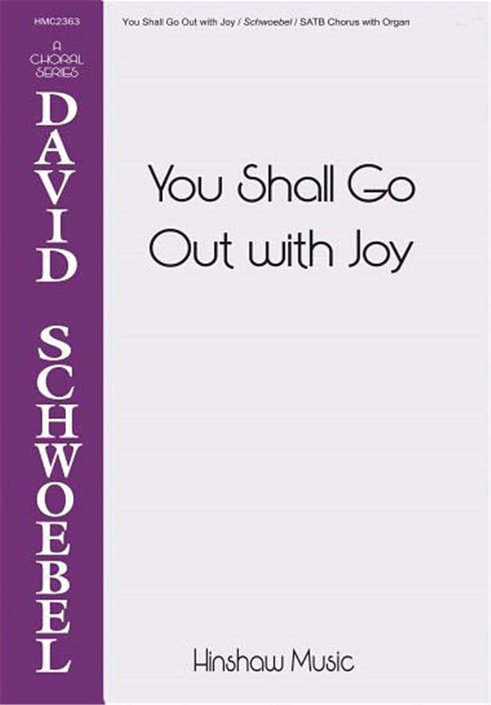 You Shall Go Out With Joy